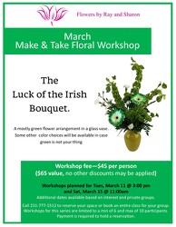 Tuesday March 11, 3:00 Make & Take Workshop from Flowers by Ray and Sharon in Muskegon, MI